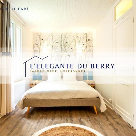 L'Elegante Du Berry - Jardin - Neuf - 4 Pers Villa Bourges Eksteriør billede
